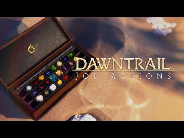 FINAL FANTASY XIV: DAWNTRAIL - Job Actions