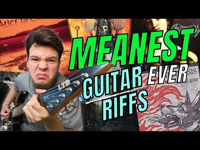 The MEANEST Guitar Riffs of All Time