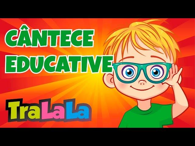 60 MIN - Cântecele educative pentru copii | TraLaLa