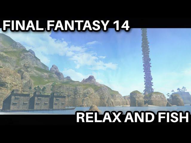 Fish & Chill - Ruby Sea Relaxing ASMR | FINAL FANTASY XIV Fishing