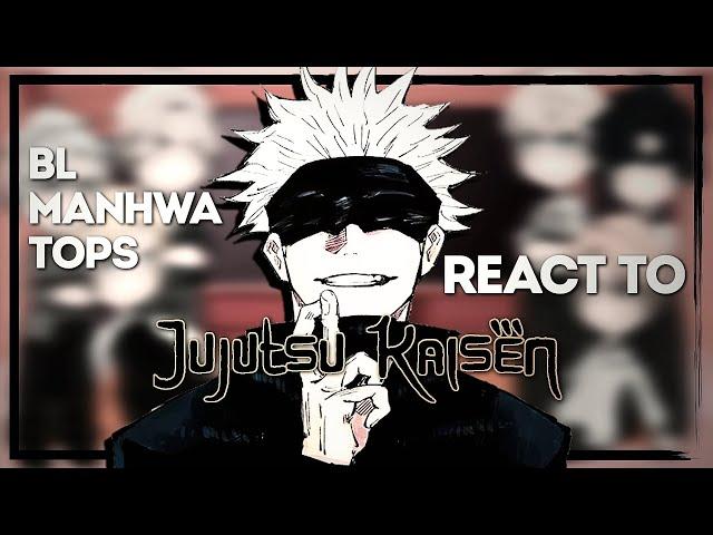 [BL manhwa tops react to Jujutsu Kaisen] | ENG | [1/?] [Short]