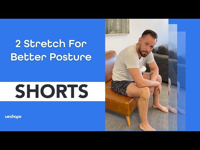 2 Stretches For Better Posture #shorts