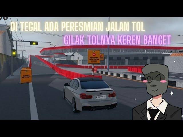 AKHIRNYA TEGAL MENGALAMI PEMBANGUNAN JADI ADA JALAN TOLNYA!! | CAR DRIVING INDONESIA ROBLOX