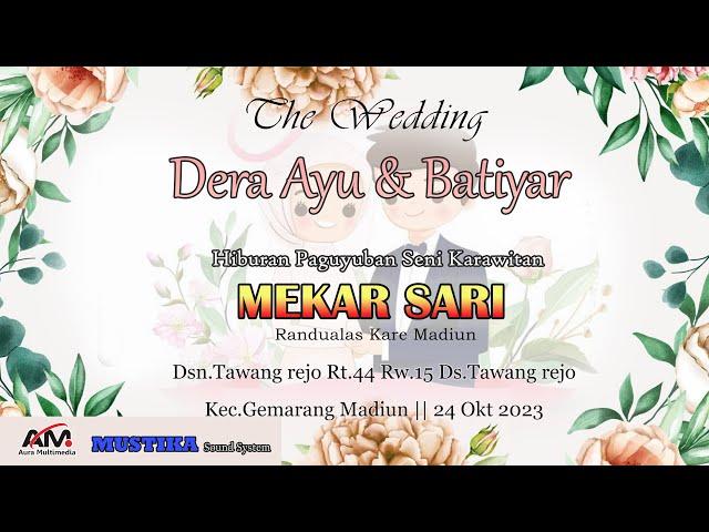 LIVE Karawitan MEKAR SARI | Wedding "DERRA & BATIYAR" | Tawang rejo Gemarang Madiun 24 Okt 2023