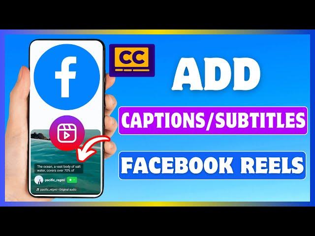 How To Add Closed Captions To Facebook Reels | Enable Auto Caption In Facebook Reels Video