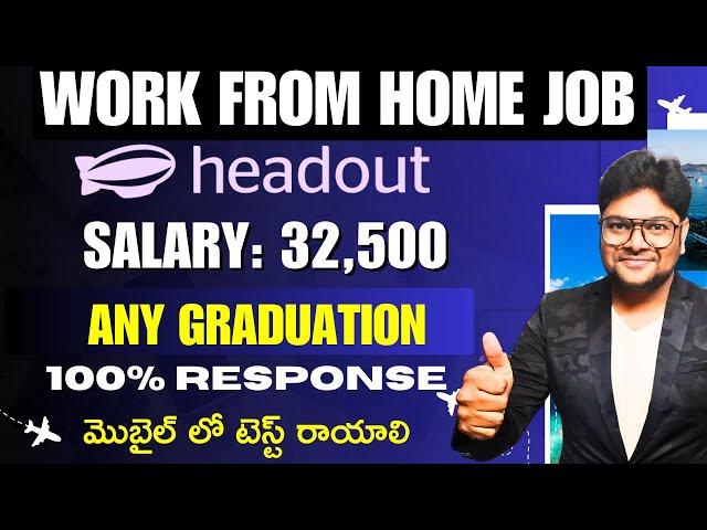 Permanent Work from home jobs | Headout jobs | Latest jobs 2023 in Telugu  | @VtheTechee