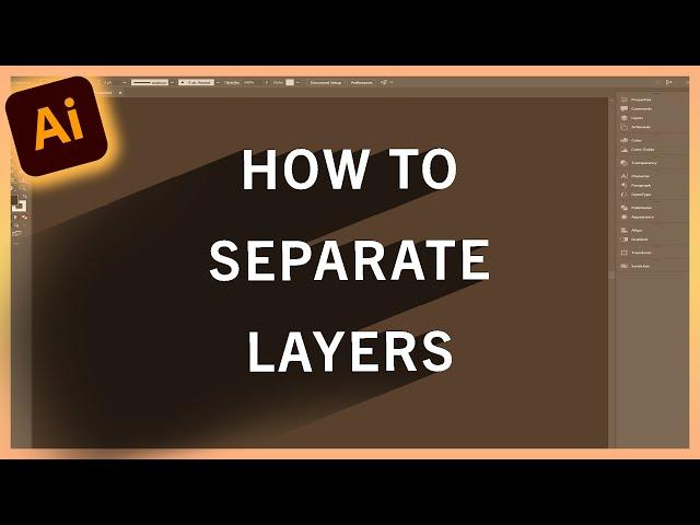 How To Separate Layers [Adobe Illustrator]