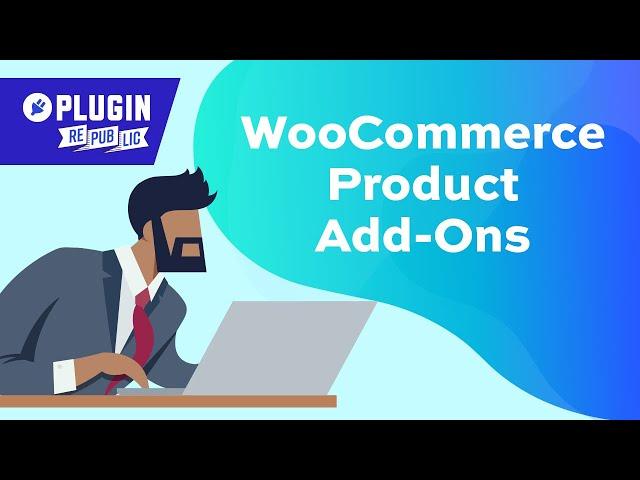 WooCommerce Product Add-Ons