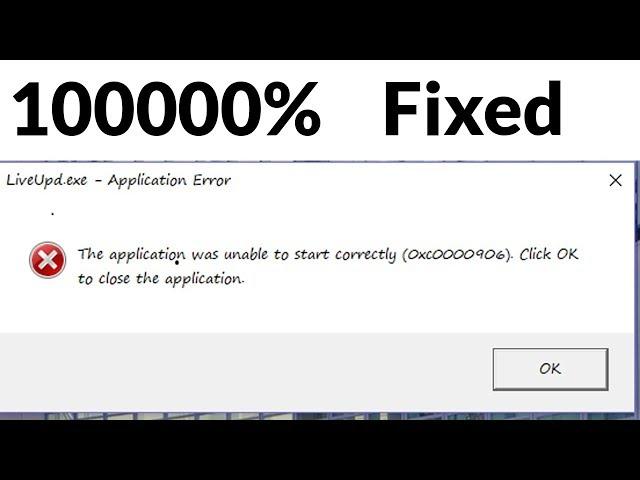 How to fix 0xc0000906 application error || 2018