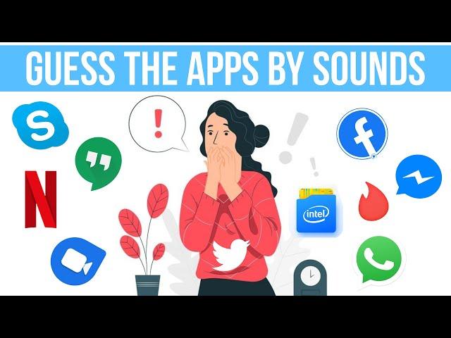 Guess the apps by their sounds | Social media trivia