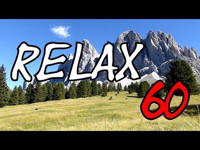 RELAX - 1 Stunde Dolomiten, Sonne, Ruhe, Entspannung, Wellness, Naturklänge