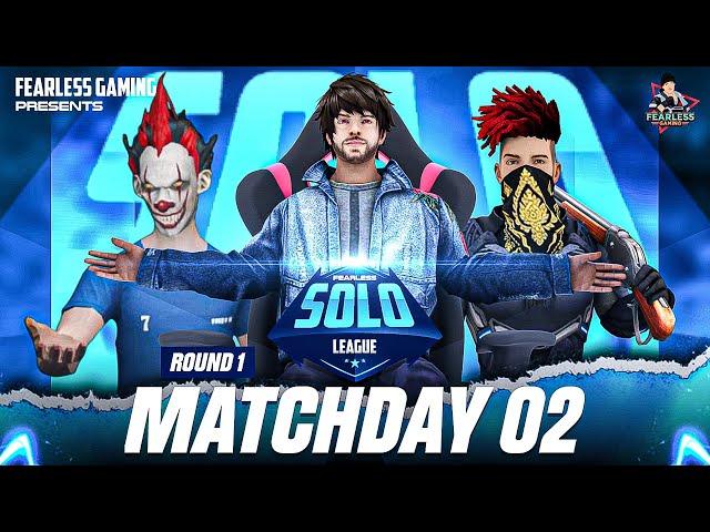 Fearless Solo League | Match Day 2 || Round 2 || Free Fire eSports