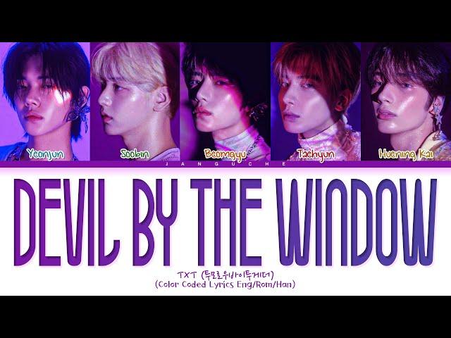 TXT (투모로우바이투게더) - "Devil by the Window" (Color Coded Lyrics)