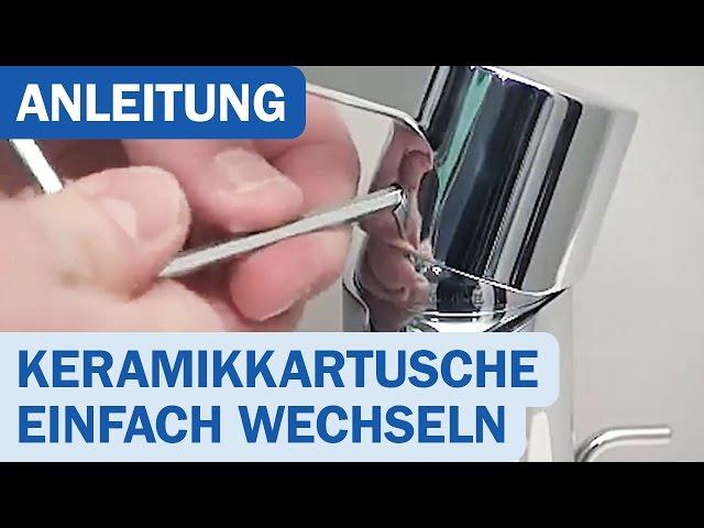 Anleitung: Hansgrohe Keramikkartusche einfach austauschen