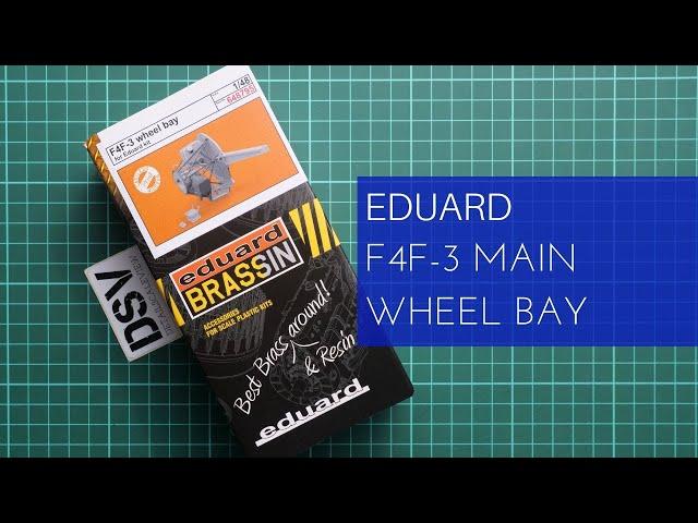 Eduard 1/48 F4F-3 Wildcat Main Wheel Bay (648795) Review