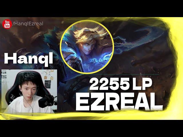  Hanql Ezreal vs KogMaw - GrandMaster Elo - Hanql Ezreal Guide (2255 LP Ezreal)