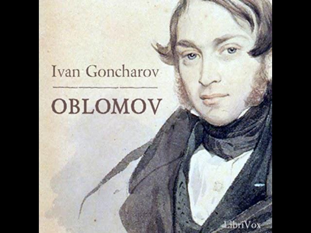 Oblomov by Ivan GONCHAROV read by Kevin W. Davidson | Full Audio Book