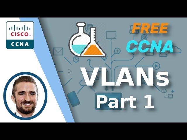 Free CCNA | VLANs (Part 1) | Day 16 Lab | CCNA 200-301 Complete Course