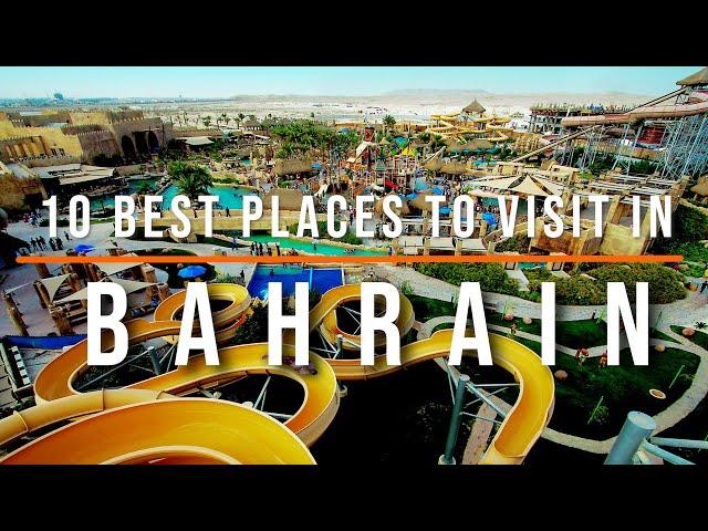 10 Best Places to Visit in Bahrain | Travel Video | Travel Guide | SKY Travel