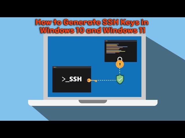 How to Generate SSH keys in Windows 11