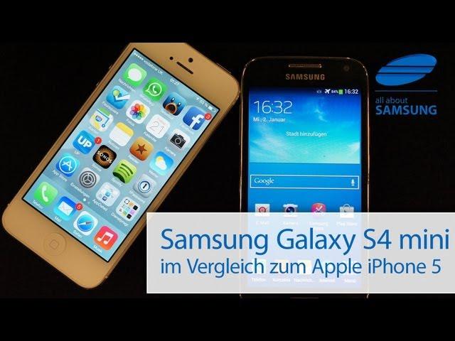 Samsung Galaxy S4 mini vs iPhone 5 Vergleich