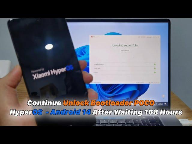 Continue Unlock Bootloader POCO HyperOS  - Android 14 After Waiting 168 Hours