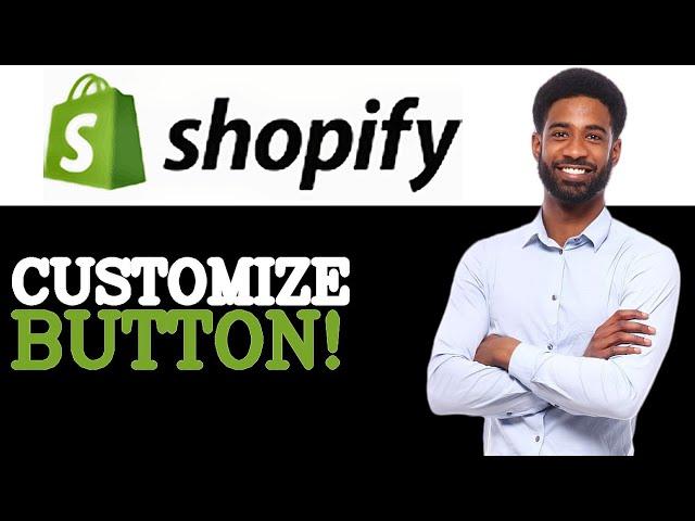 How To Change Add To Cart Button Color In Shopify (2025)