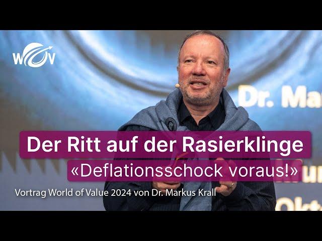 Der Ritt auf der Rasierklinge -“Deflationsschock voraus!” | Dr. Markus Krall | Vortrag 2024