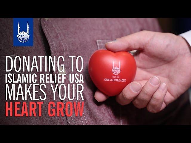 Islamic Relief USA - End of Year - Make Your Heart Grow by Donating