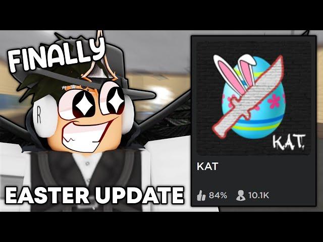 NEW KAT EASTER UPDATE (Roblox KAT)