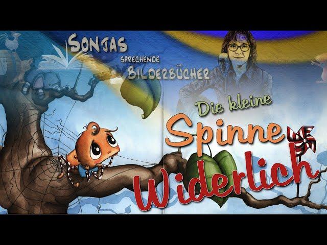 Die kleine Spinne Widerlich