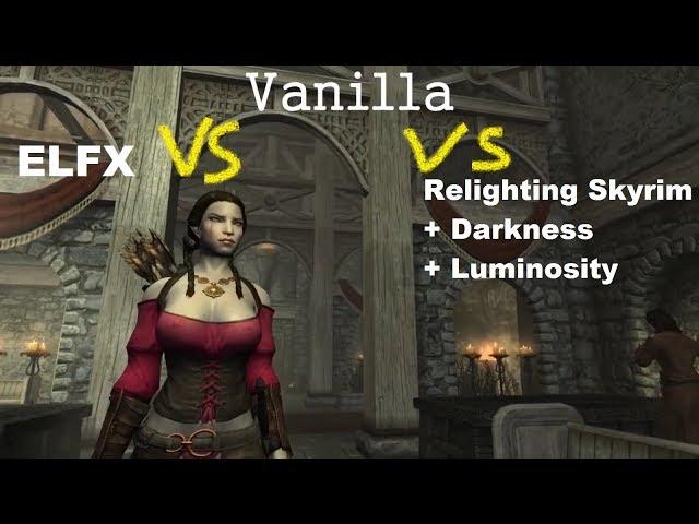 Relighting Skyrim+Darkness+Luminosity Vs ELFX, Part 2