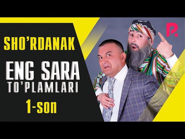 Sho'rdanak - Eng sara to'plamlari 1-son