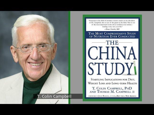 T. Colin Campbell, PhD | The China Study (lecture and Q&A)