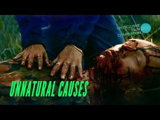 Unnatural Causes (Horror) FILMDOO EXCLUSIVE COMPILATION TRAILER