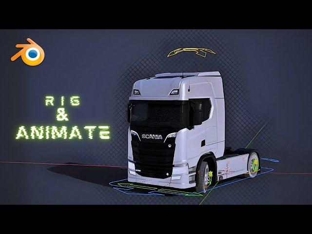 Learn To Rig And Animate Truck in blender!