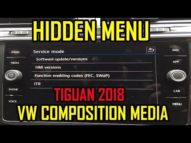 VW Composition Discover Media Hidden Menu Tiguan MK2 2018