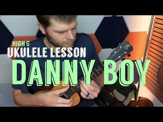 Danny Boy Ukulele Fingerstyle Lesson