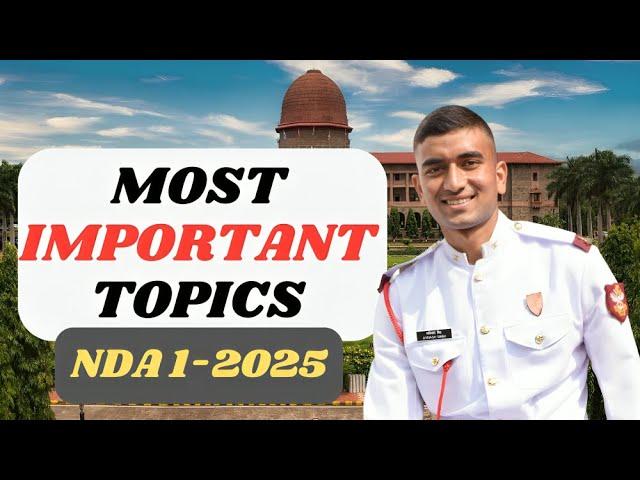 Important topics for NDA 1 2025 #nda #upsc