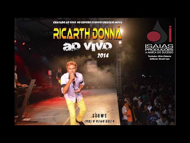 RICARTH DONNÃ AO VIVO EM BORBA 2014