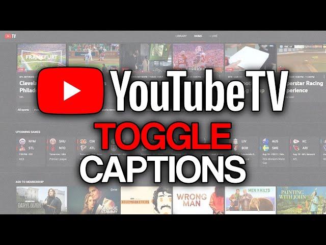 How to Turn Off / On Closed Captions on YouTube TV (2024) - Full Guide