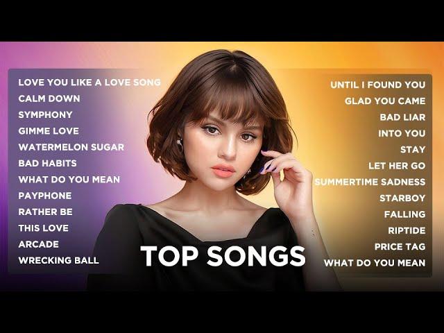 Top Songs 2024  Pop Music New Songs 2024