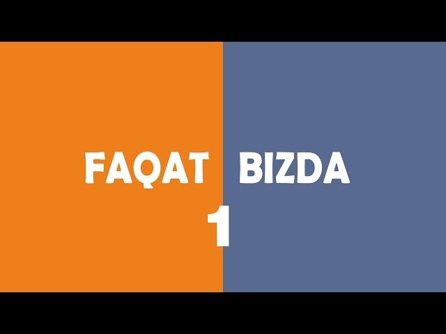 Faqat Bizda 1-Son (Markaz Show by SoundPixels)