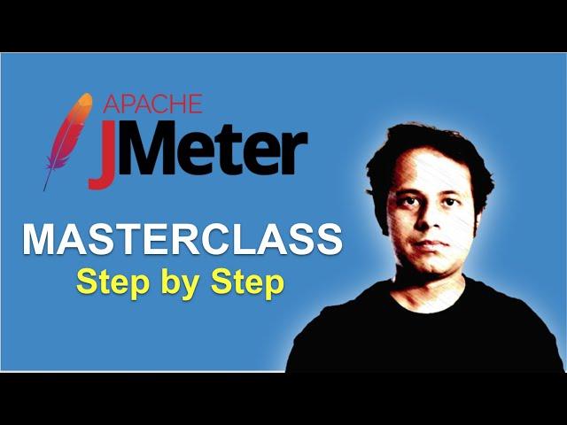 JMeter Full Course Masterclass | Step by Step for Beginners | Raghav Pal |