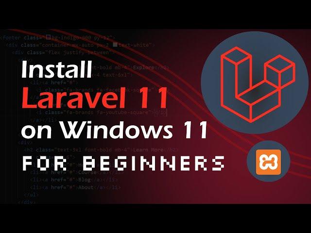 How to Set Up and Install Laravel 11 on Windows 11 - A Complete Guide for Beginners