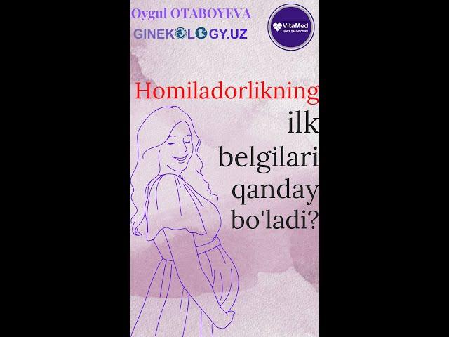 Homiladorlikning ilk belgilari