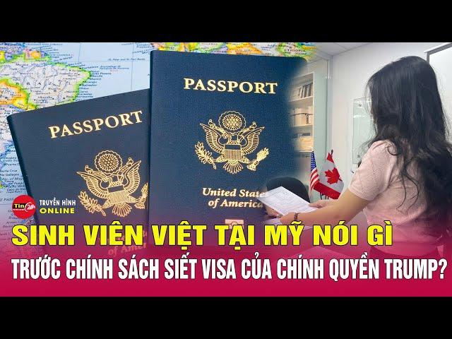 Tin trưa 29/5: Sinh viên Việt Nam tại Mỹ nói gì trước chính sách siết visa của chính quyền Trump?