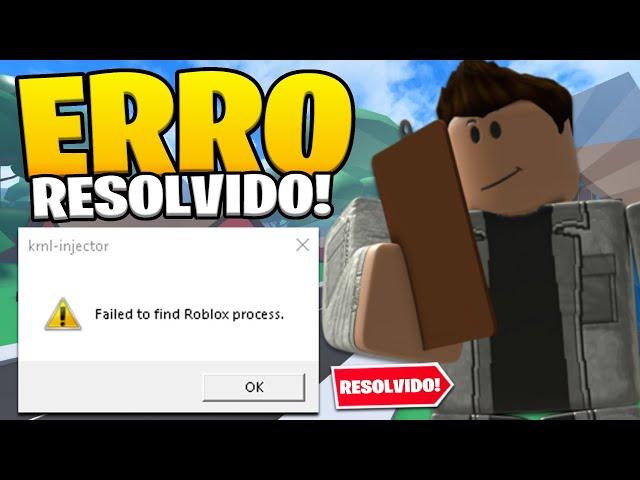 Como Resolver failed to find Roblox process krnl-injector do Roblox!