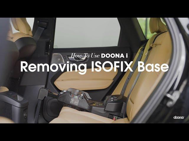 How to remove ISOFIX base | Doona i Car Seat & Stroller