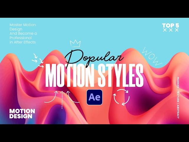 5 Popular Motion Graphic Styles To Know in After Effects